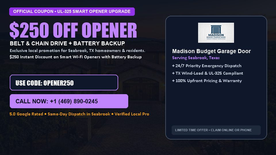 $250 OFF Smart Wi-Fi Garage Door Opener Installation in Seabrook, TX - Madison Budget Garage Door